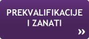 Prekvalifikacije i zanati
