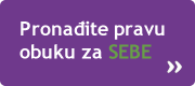 Pronadjite pravu obuku za sebe